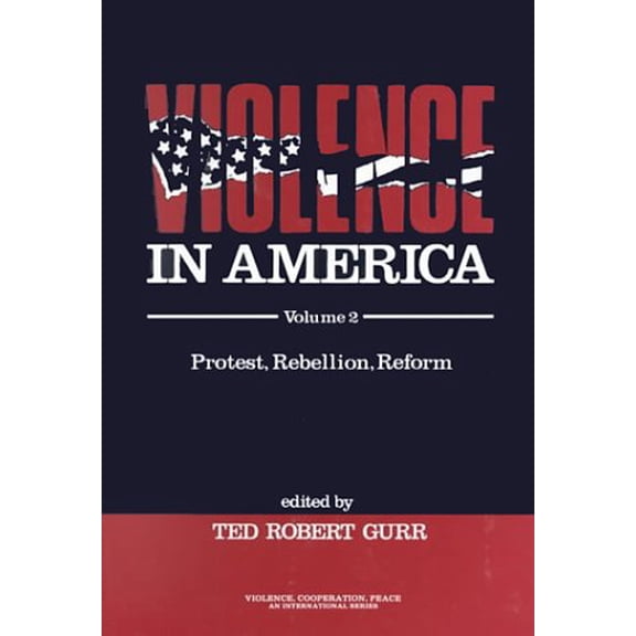 Pre-Owned Violence in America: Protest, Rebellion, Reform (Paperback) 0803932308 9780803932302