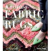 Knitting Fabric Rugs: 28 Colorful Designs for Crafters of Every Level, Used [Paperback]