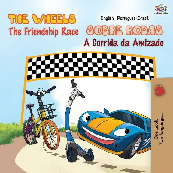 English Portuguese Bilingual Collection The Wheels - The Friendship Race (English Portuguese Bilingual Book - Brazilian), (Paperback)
