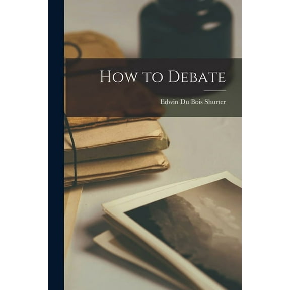 How to Debate, (Paperback)