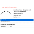 thumbnail image 2 of Front Brake Hose - Compatible with 1952 - 1956 Ford Victoria 1953 1954 1955, 2 of 2