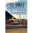 thumbnail image 2 of The Grit Under The Glitter: Contes des Vraies Las Vegas, 2 of 2