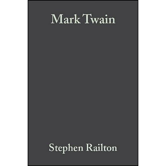 Wiley Blackwell Introductions to Literat Mark Twain: A Short Introduction, Book 30, (Paperback)