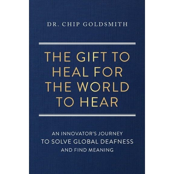 The Gift to Heal For the World to Hear, (Paperback)