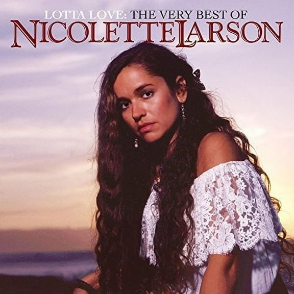 Nicolette Larson - The Very Best Of Nicolette Larson - Music & Performance - CD