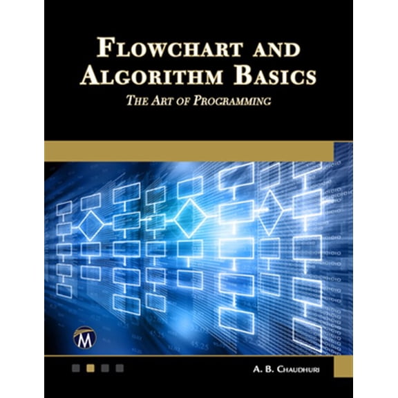 Pre-Owned Flowchart and Algorithm Basics: The Art of Programming, (Paperback)