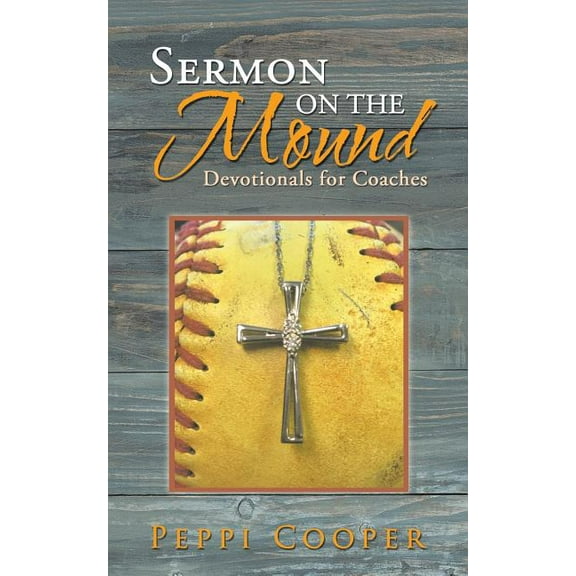 Sermon on the Mound: Devotionals for Coaches (Paperback)