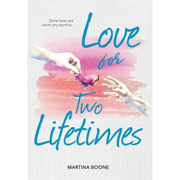 Love for Two Lifetimes (Hardcover)