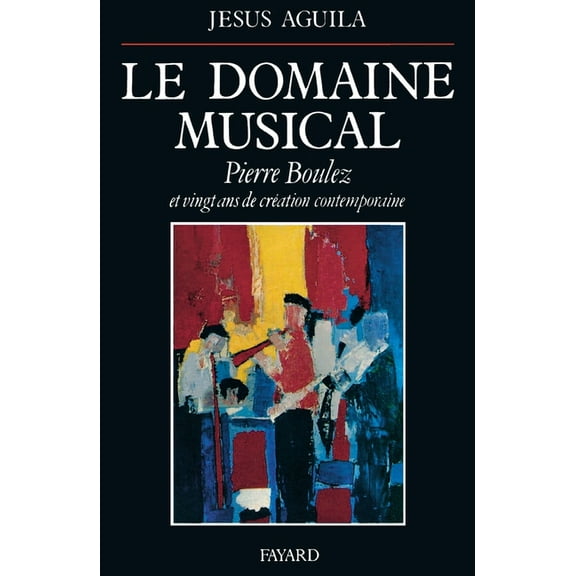 Le Domaine musical, (Paperback)