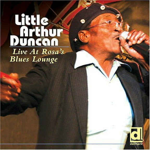 Little Arthur Duncan - Live at Rosa's Blues Lounge - Blues - CD