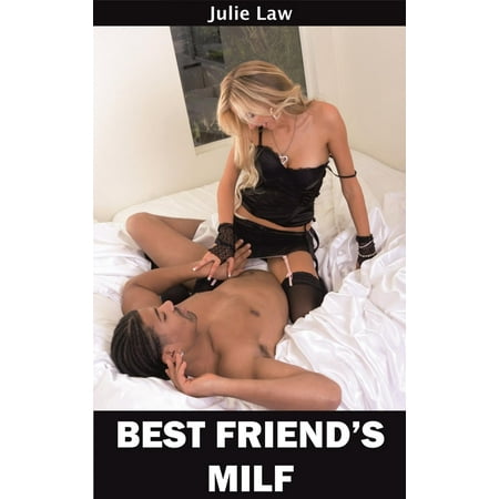 Best Friend's MIlf - eBook