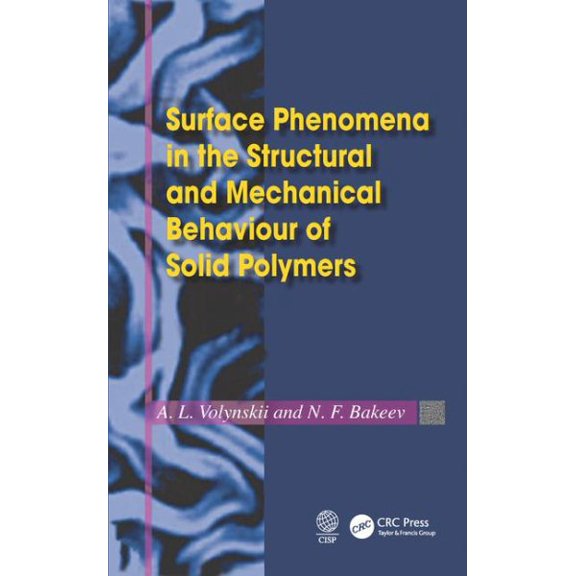 Pre-Owned Surface Phenomena in the Structural and Mechanical Behaviour of Solid Polymers (Hardcover)