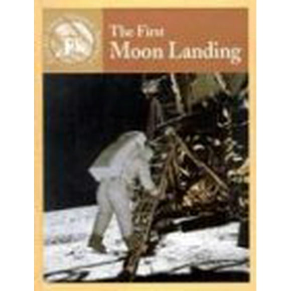 The First Moon Landing Events That Shaped America , Pre-Owned Library Binding 083683397X 9780836833973 Sabrina Crewe, Dale Anderson