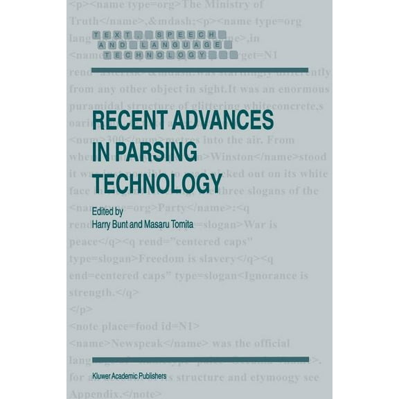 Text, Speech and Language Technology Recent Advances in Parsing Technology, Book 1, (Paperback)