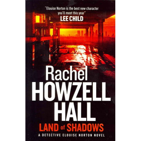 Land of Shadows (A Detective Elouise Norton novel)