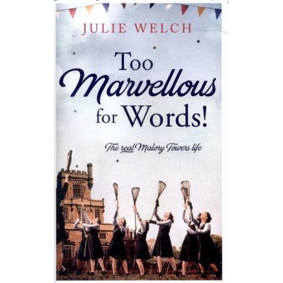 Pre-Owned Too Marvellous for Words