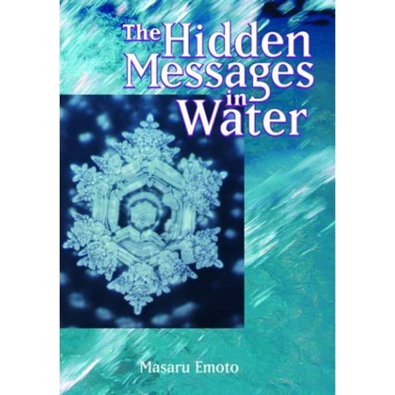 Pre-Owned The Hidden Messages in Water (Paperback) 1582701148 9781582701141