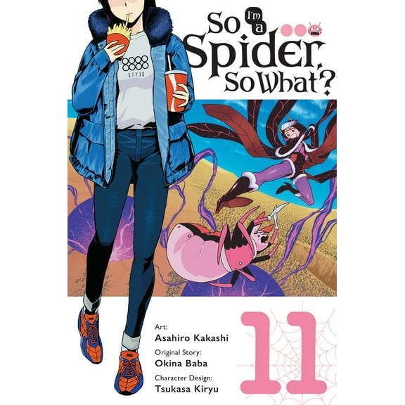 So I'm a Spider, So What? (manga): So I'm a Spider, So What?, Vol. 11 (manga) (Series #11) (Paperback)