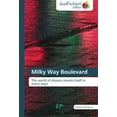 thumbnail image 1 of Milky Way Boulevard, 1 of 2