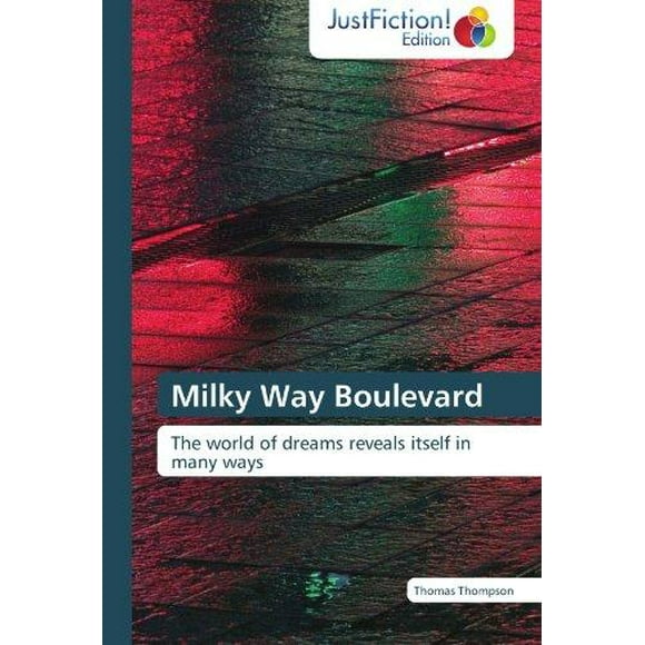 Milky Way Boulevard