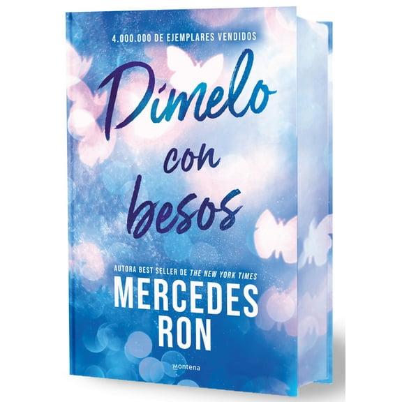 Wattpad. DÃ­melo DÃ­melo Con Besos (EdiciÃ³n Especial Limitada, Cantos Pintados) / Tell Me with Kisses (Limited Sprayed Edges Edition), (Hardcover)