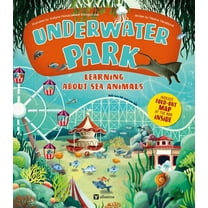 Underwater Park: Learning about Sea Animals, (Hardcover)