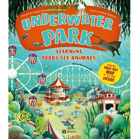 Underwater Park: Learning about Sea Animals, (Hardcover)