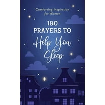 180 Prayers to Help You Sleep : Comforting Inspiration for Women (Paperback)
