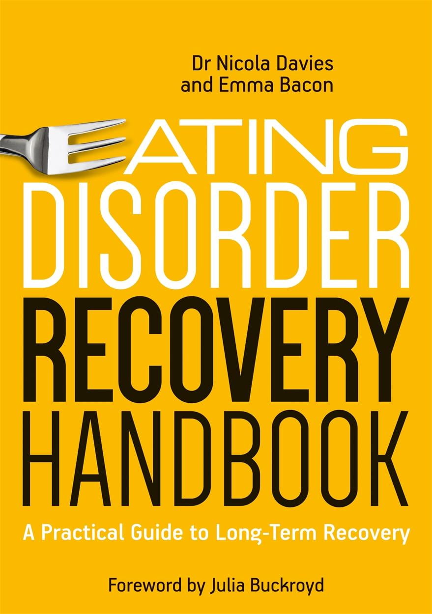 Eating Disorder Recovery Handbook A Practical Guide to LongTerm