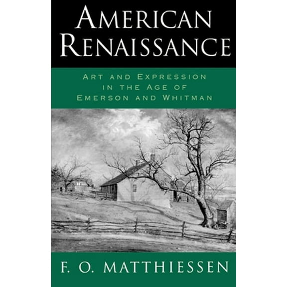 Pre-Owned American Renaissance: Art and Expression in the Age of Emerson and Whitman (Paperback) 019500759X 9780195007596
