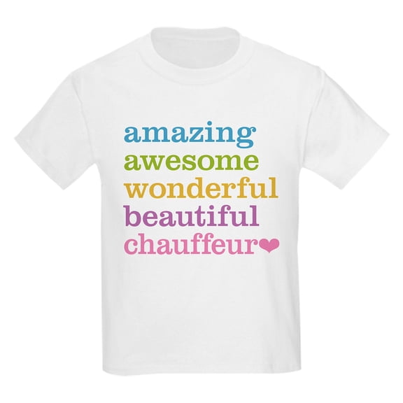 CafePress - Chauffeur T Shirt - Light T-Shirt Kids XS-XL