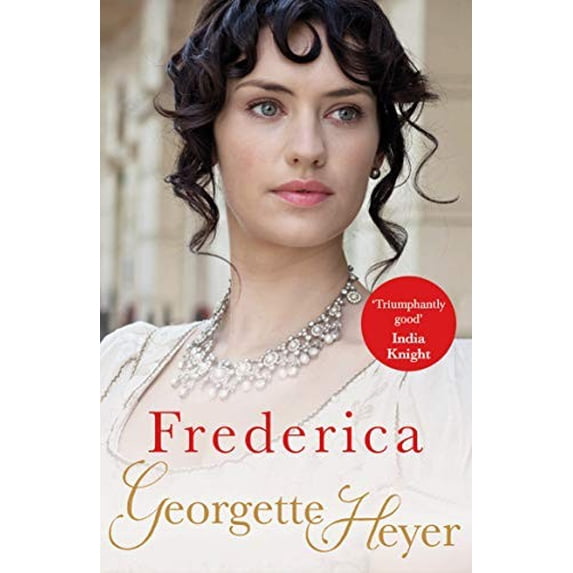 Pre-Owned Frederica: Gossip, scandal and an unforgettable Regency romance Paperback