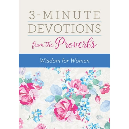3-Minute Devotions from the Proverbs (Best Proverbs From Around The World)