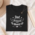 thumbnail image 3 of Jollimate Dad Always On My Mind Forever In My Heart Graphic T-Shirt, Memorial Tribute Women's Shirt, 3 of 6
