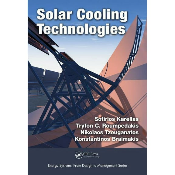 Energy Systems Solar Cooling Technologies, (Hardcover)