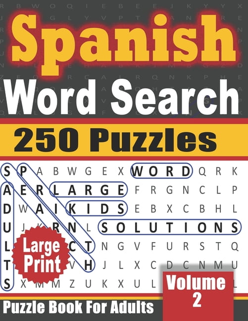 Spanish Word Search Book for Adults : 250 fun and challenging Spanish ...