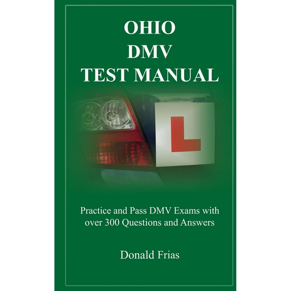 Ohio DMV Test Manual Practice and Pass DMV Exams with over 300