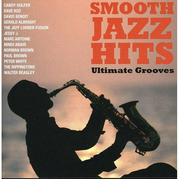 Various Artists - Smooth Jazz Hits: Ultimate Grooves - Jazz - CD