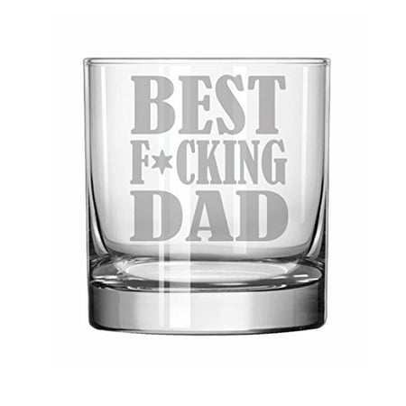 11 oz Rocks Whiskey Highball Glass Best F-ing Dad (Best Rocks Glasses For Bourbon)