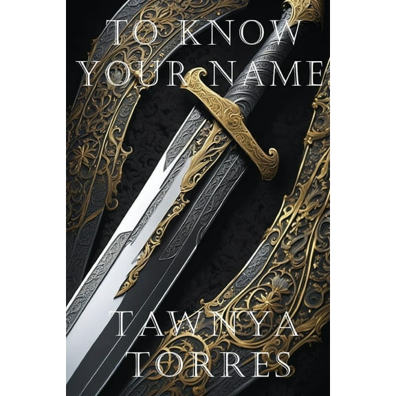 To Know Your Name, (Paperback)