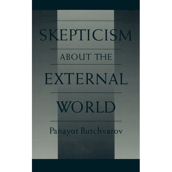 Skepticism about the External World, (Hardcover)