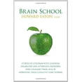 thumbnail image 3 of Brain School: Stories of Children with Learning Disabilities and Attention Disorders Who Changed Their Lives by Improvin, (Paperback), 3 of 3
