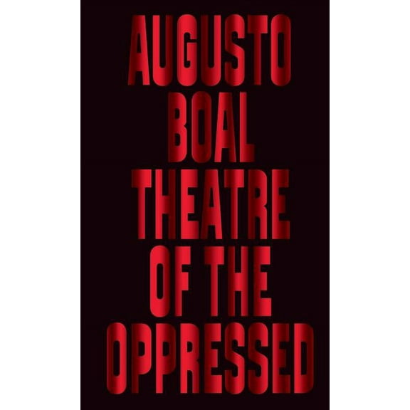 Theatre of the Oppressed, (Hardcover)
