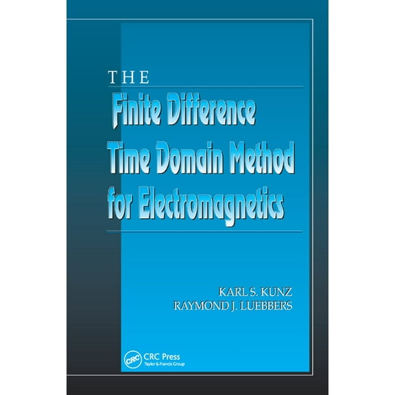 The Finite Difference Time Domain Method for Electromagnetics, (Paperback)
