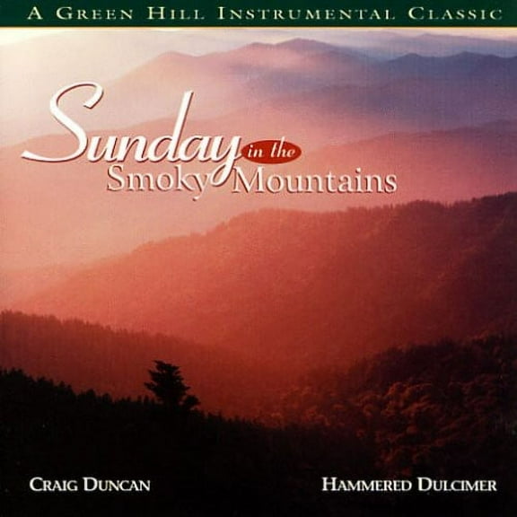 Craig Duncan and the Smoky Mountain Band - Sunday in the Smokey Mountain - Music & Performance - CD