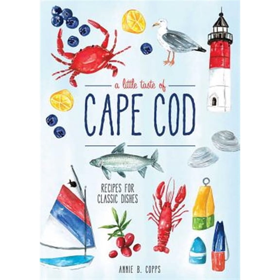 Pre-Owned A Little Taste of Cape Cod (Hardcover) 1681883503 9781681883502