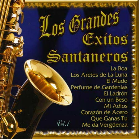Los Grandes Exitos Santaneros, Vol.1