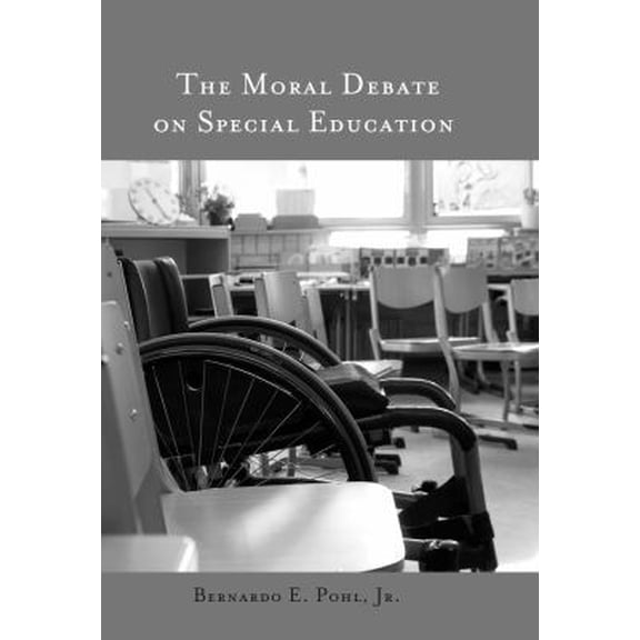 Pre-Owned The Moral Debate on Special Education (Hardcover) 1433121085 9781433121081