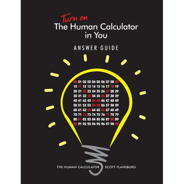 Turn on the Human Calculator in You Answer Guide The Human Calculator