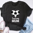 thumbnail image 4 of EcoLoom Soccer Mum Soccer Player Mum Short Sleeve Unisex T Shirt, 4 of 6